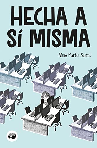 Hecha a sí misma: 06 (Aristas Gráfica)