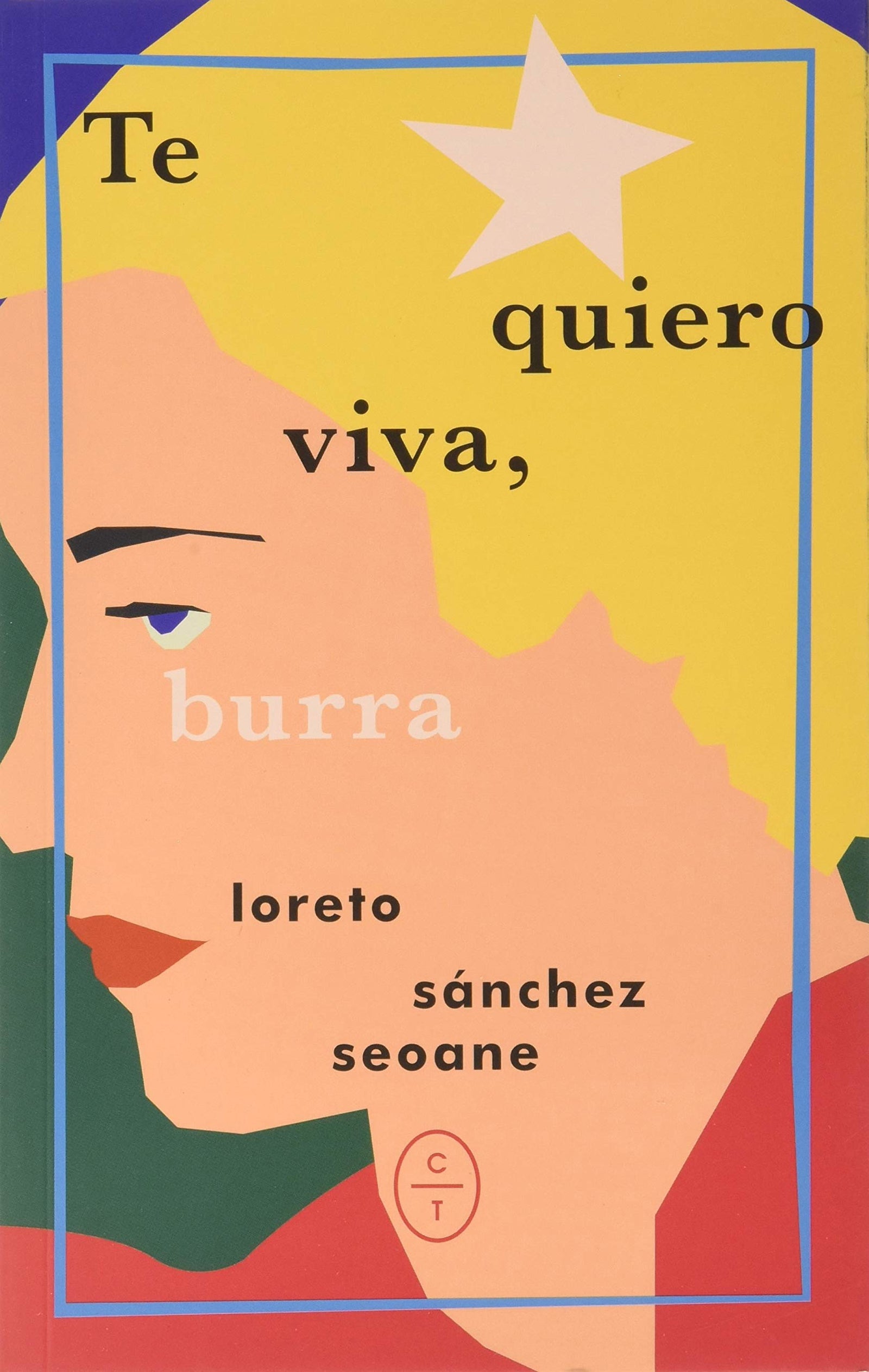 TE QUIERO VIVA, BURRA (CIRCULO DE TIZA)