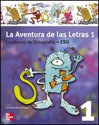 La Aventura De Las Letras. 1º ESO - Cuaderno 1