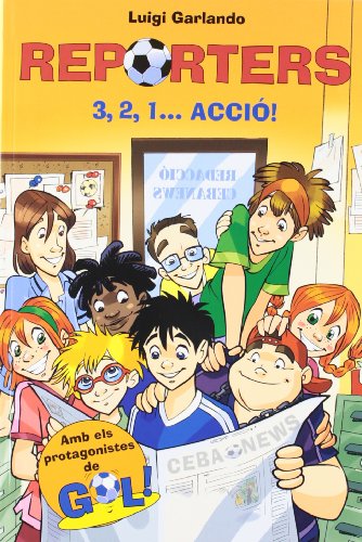 3, 2, 1... Acció!: Reporters-1