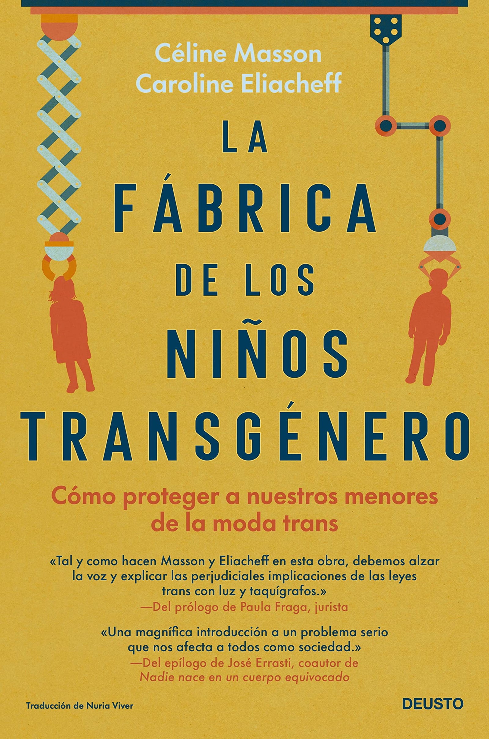 La fábrica de los niños transgénero: Cómo proteger a nuestros menores de la moda trans (Deusto)