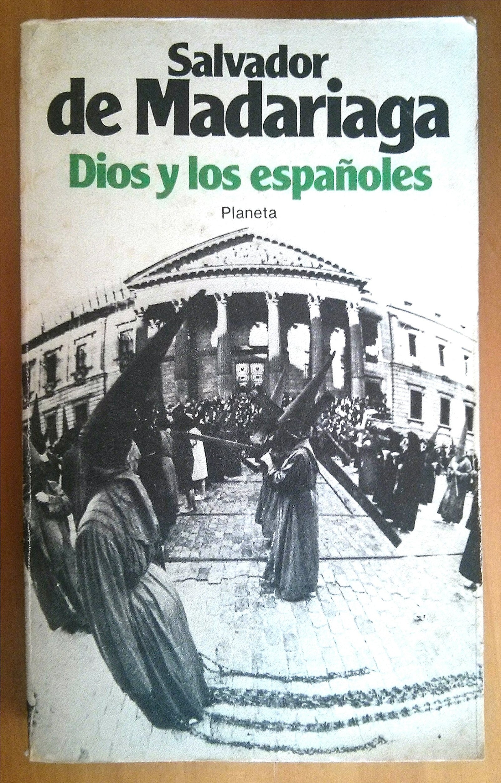 DIOS Y LOS ESPAÑOLES