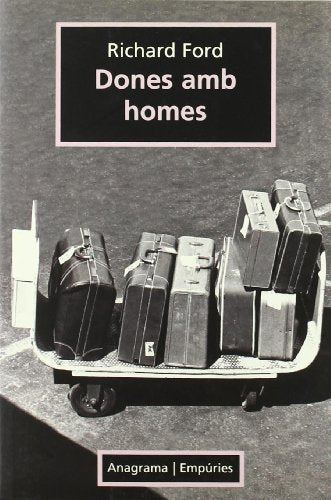 Dones amb homes (ANAGRAMA/EMPURIES)