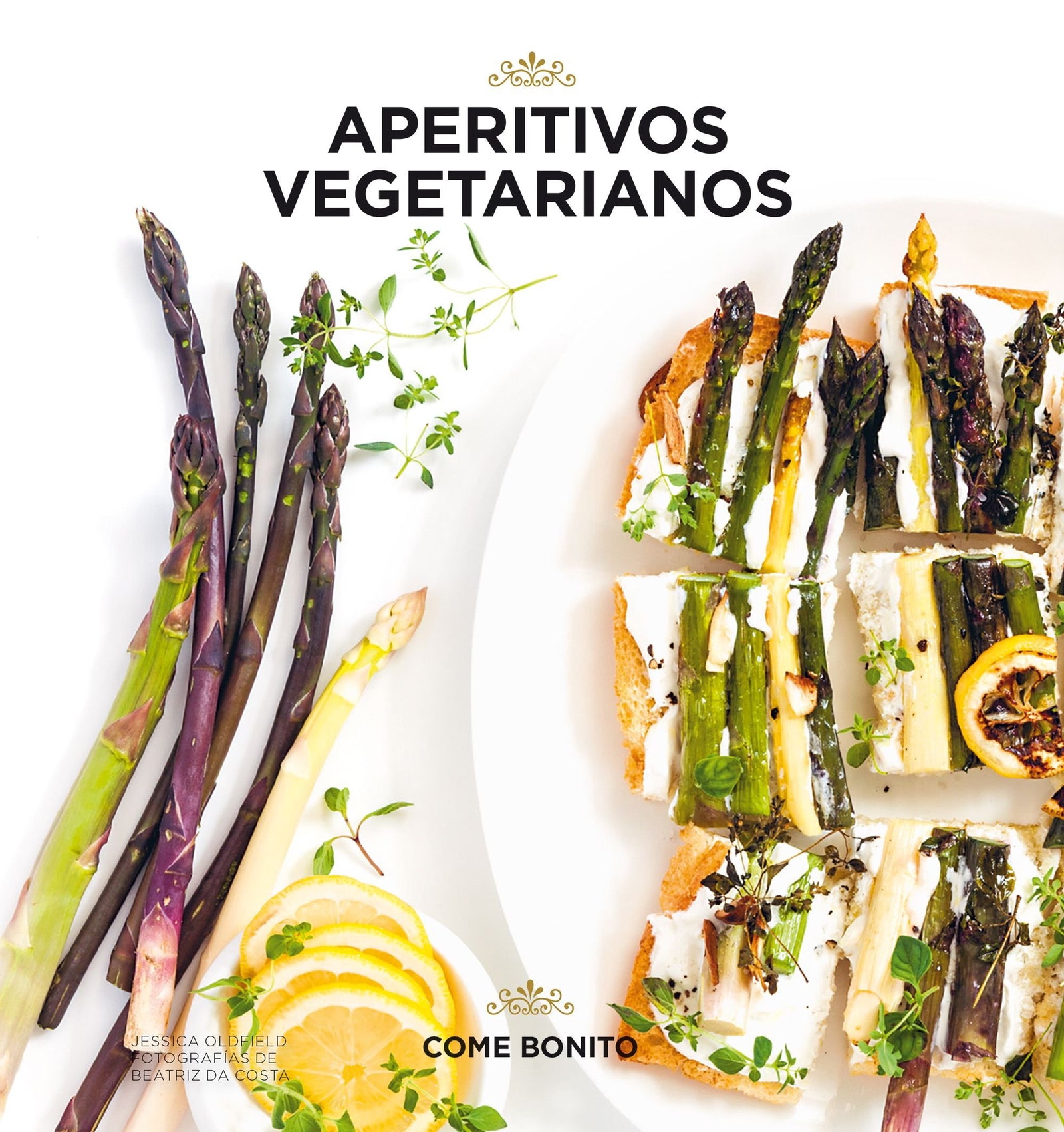 Aperitivos vegetarianos (Come bonito)