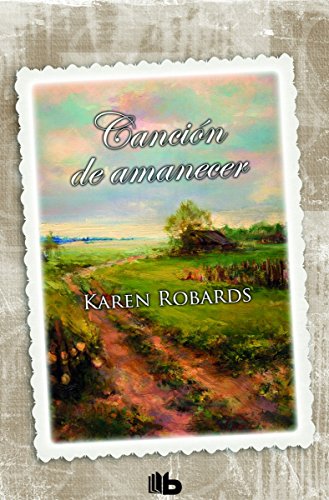 Canción de amanecer (B DE BOLSILLO)
