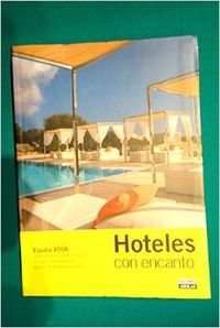 HOTELES CON ENCANTO 2008 (SIN COLECCION)