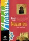 Andalucia: la ruta de los Nazaries