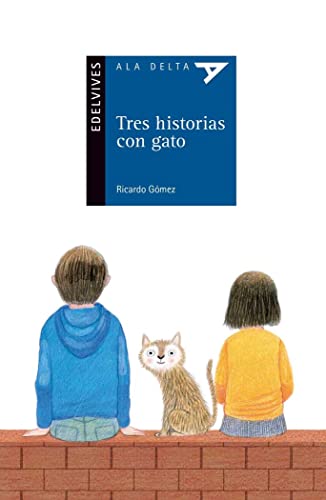Tres historias con gato: 97 (Ala Delta - Serie azul)