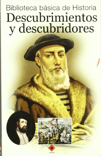 Descubrimientos y descubridores (Biblioteca basica de Historia / Basic Library of History)