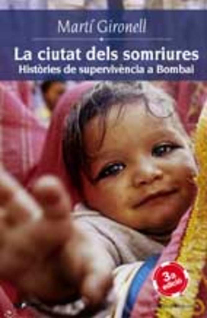 La ciutat dels somriures: Històries de supervivència a Bombai: 9 (Prisma)