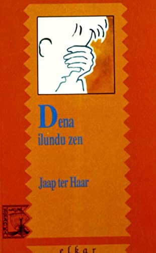 Dena ilundu zen