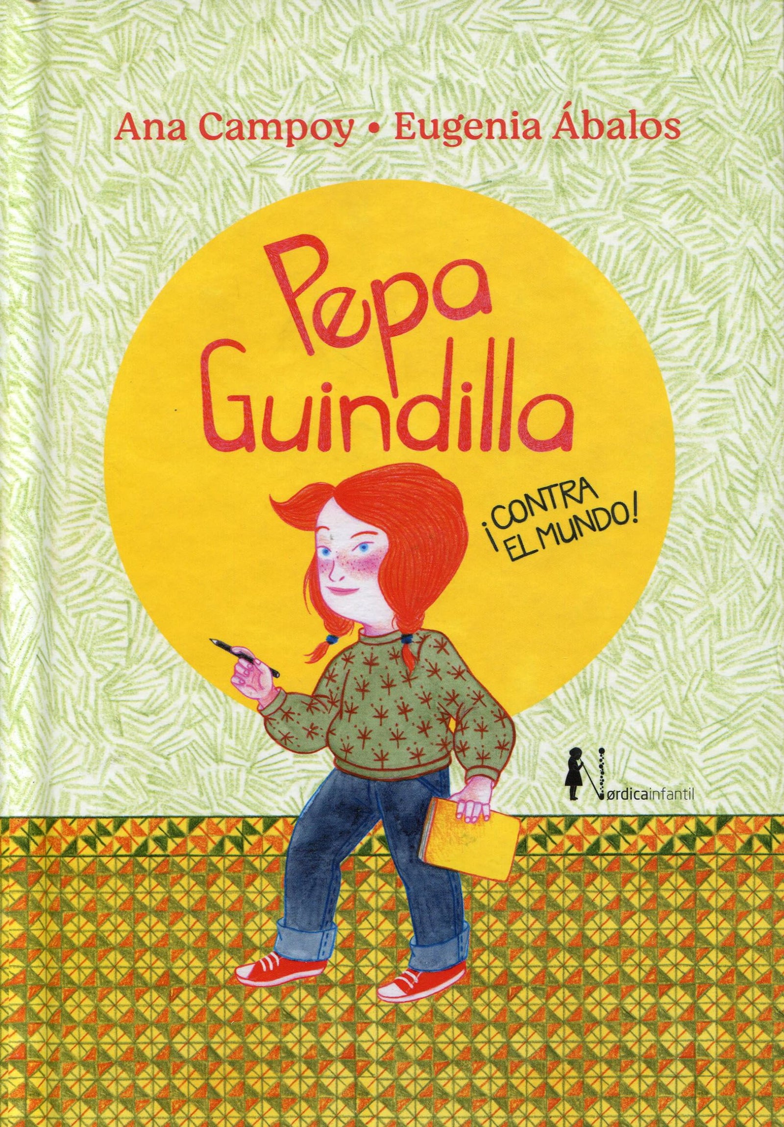 Pepa Guindilla ¡Contra el mundo! (Infantil)