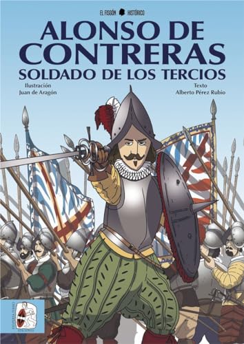 Alonso de Contreras, soldado de los Tercios: 2 (Historietas)