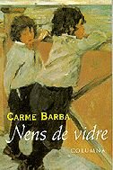 Nens de Vidre (Clàssica)