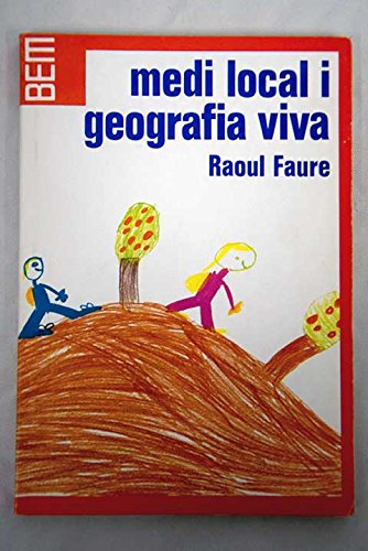 Medi local i geografia viva