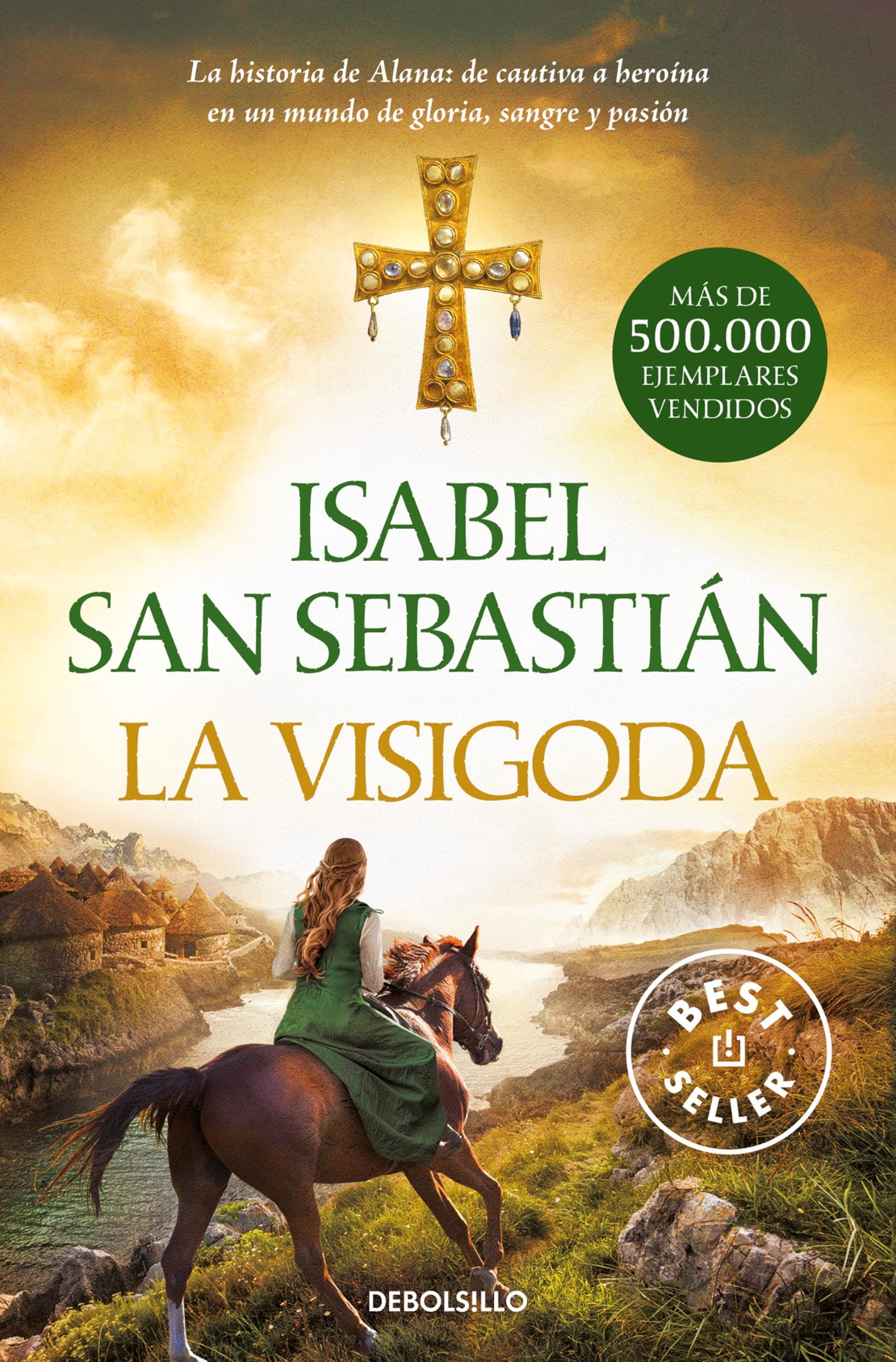 La visigoda (Trilogía de Alana 2) (Best Seller)