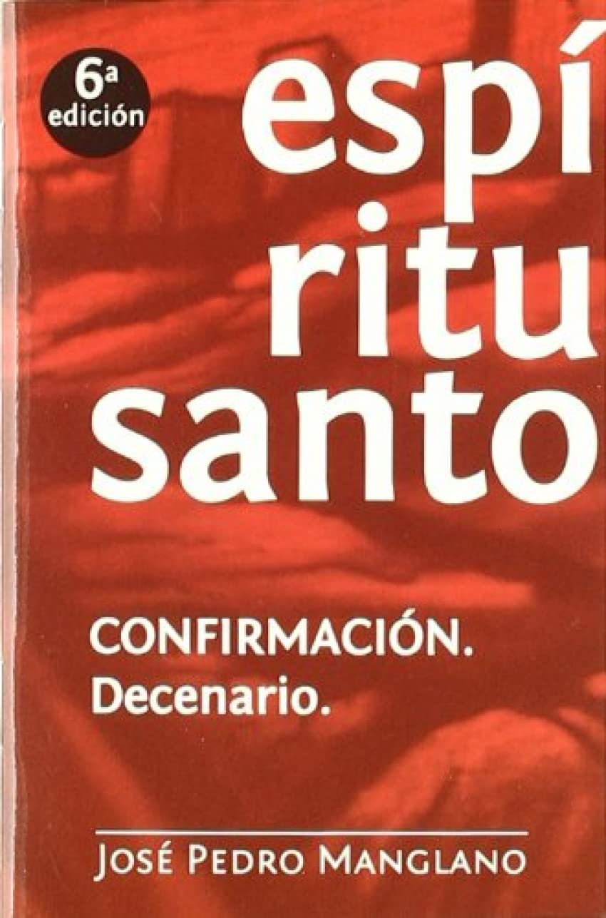 Espíritu santo. Confirmación. Decenario (MANGLANITOS)
