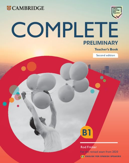 Complete Preliminary Teacher's Book English for Spanish Speakers 2nd Edition