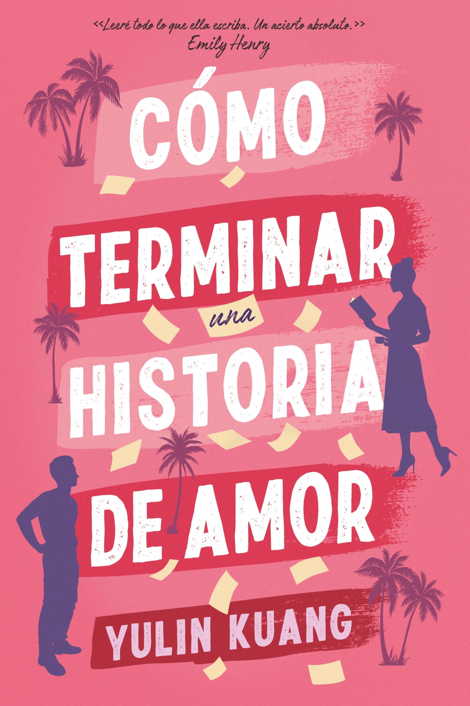 Cómo terminar una historia de amor (Titania fresh)