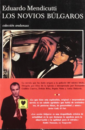 Los novios búlgaros: 203 (Andanzas)