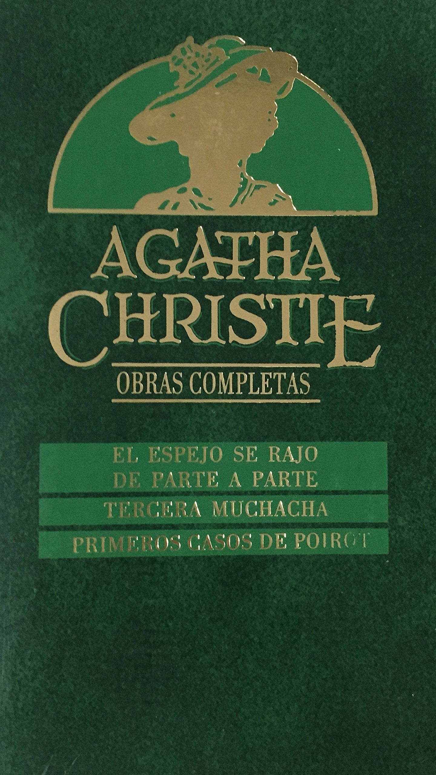 El espejo se rajó de parte a part ;Tercera muchacha ; Primeros casos de Poirot