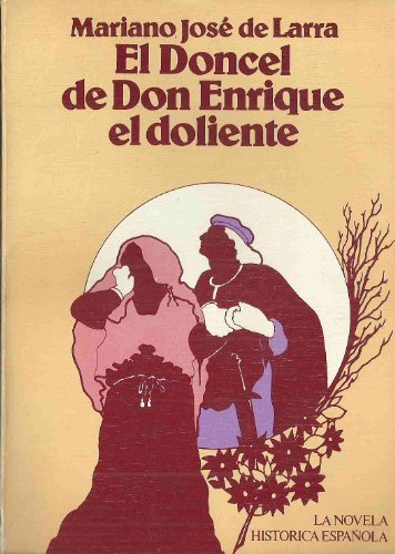 El Doncel de Don Enrique el doliente.