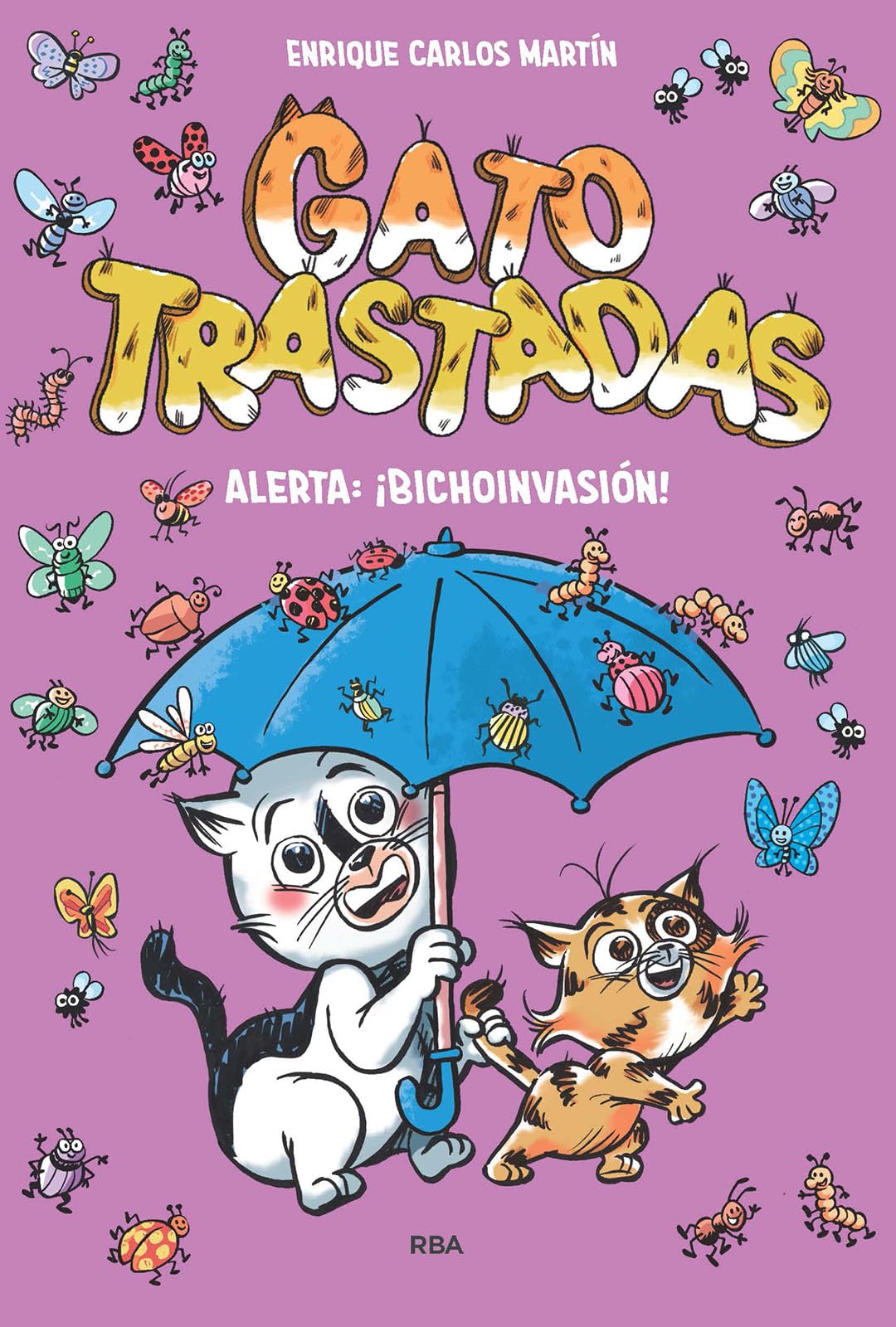 Gatotrastadas 2: Alerta: ¡Bichoinvasión! (Infantil)