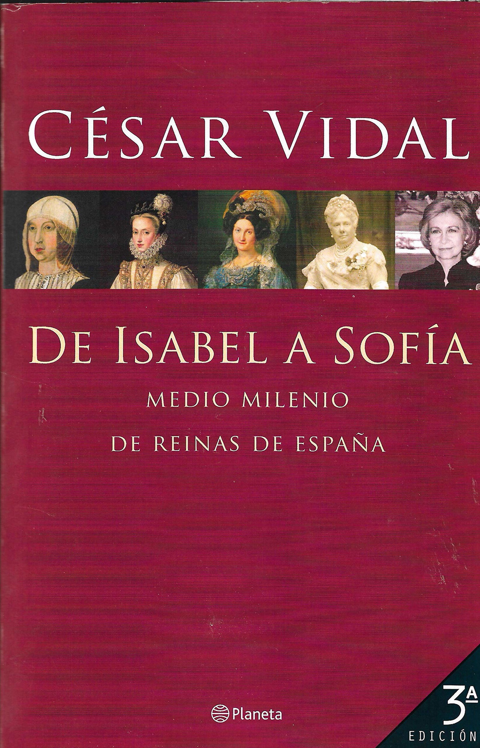 De Isabel a Sofia (Cinco Siglos Dereinas de España)