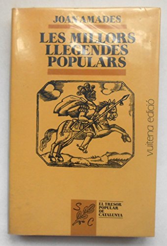 MILLORS LLEGENDES POPULARS CATALANES,LES
