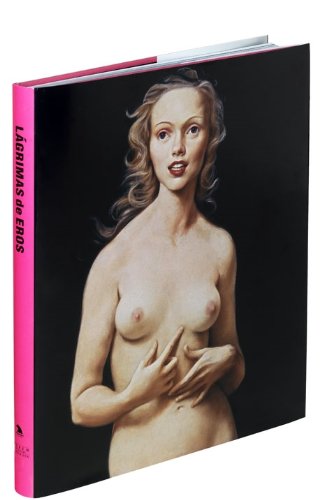 Las lagrimas de eros (cat.exposicion) (esp-ing)