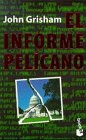 El Informe Pelicano