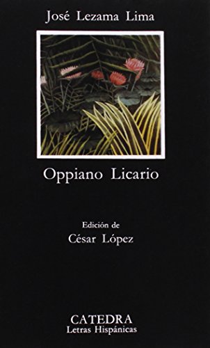 Oppiano Licario (Letras Hispánicas)