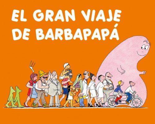 El gran viaje de Barbapapá (BARBAPAPA)