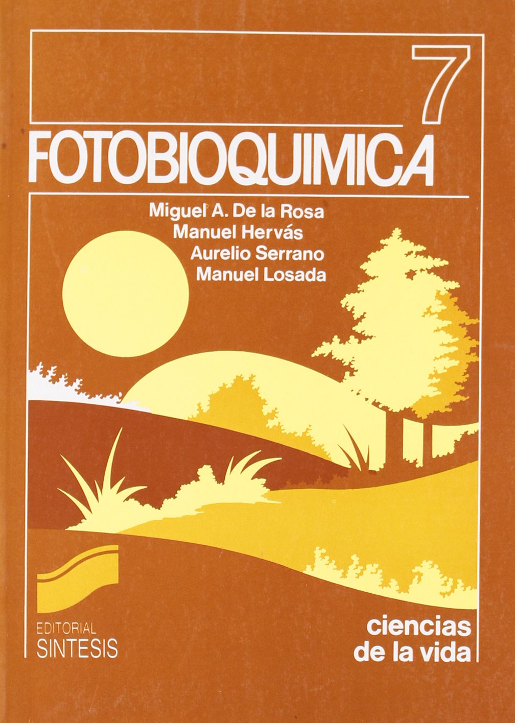 FOTOBIOQUIMICA (7) (Ciencias Biológicas,Ciencias de la Vida)