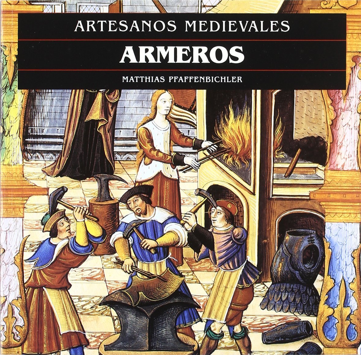 Armeros: 1 (Artesanos medievales)