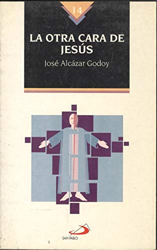OTRA CARA DE JESUS, LA
