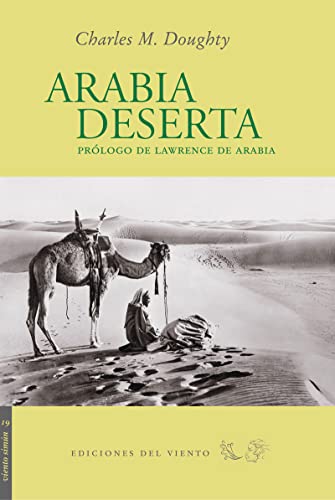 Arabia Deserta: Prólogo de Lawrence de Arabia (Viento Simún)