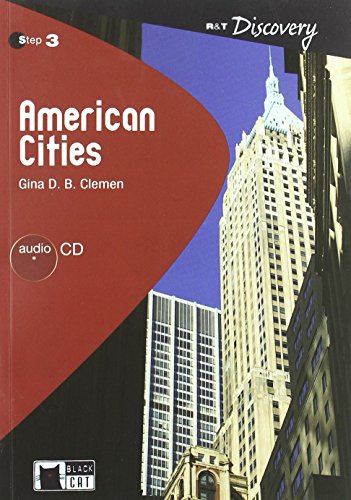 American Cities. Discovery. Book (+CD): American Cities + audio CD (Reading and training) - 9788853009968 (CIDEB.GB.READING AND TRAINING DISCOVERY)