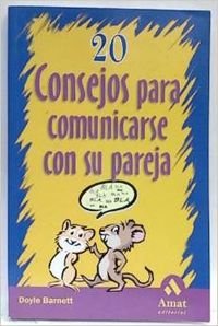 20 consejos para comunicarse con su pareja