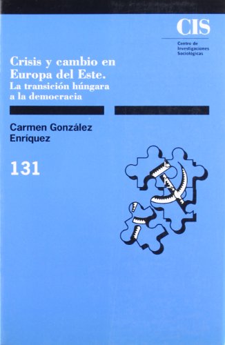 Crisis y cambio en Europa del Este