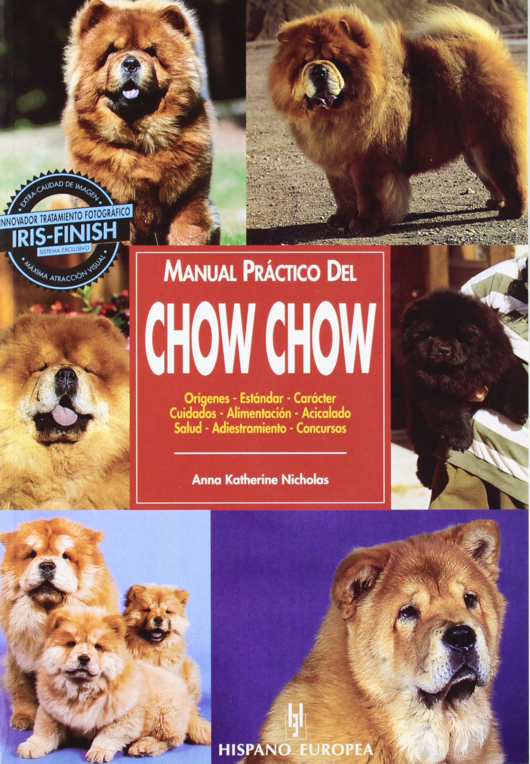 Manual práctico del chow chow (Manuales prácticos de perros)