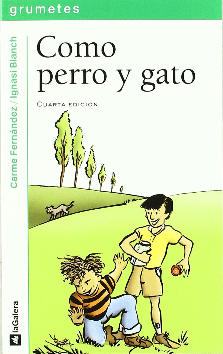 Como perro y gato (Grumetes)