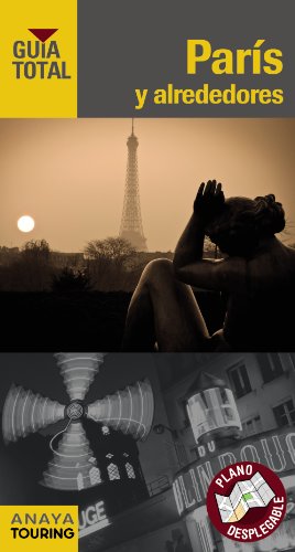 París y alrededores (Guía Total - Internacional)