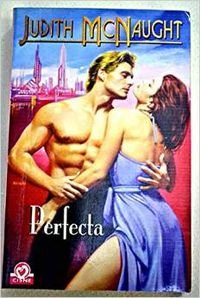 Perfecta / Perfect: 32 (Romantica / Romantic)