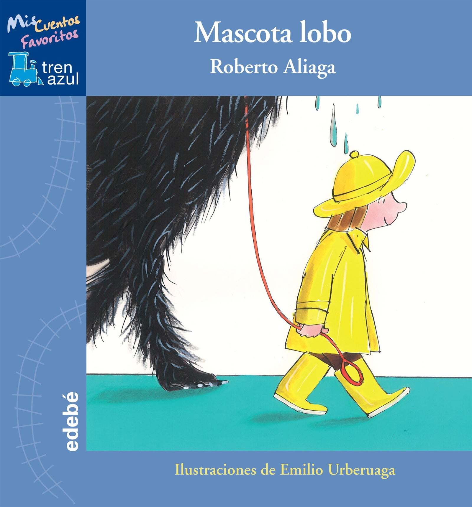 Mascota Lobo (Mis cuentos favoritos Tren azul)