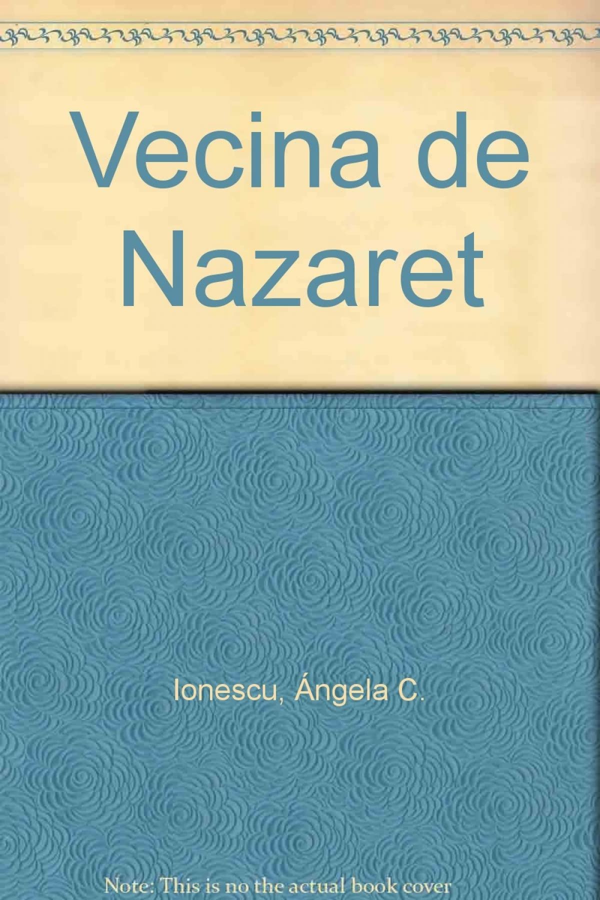 vecina De Nazaret (SIN COLECCION)