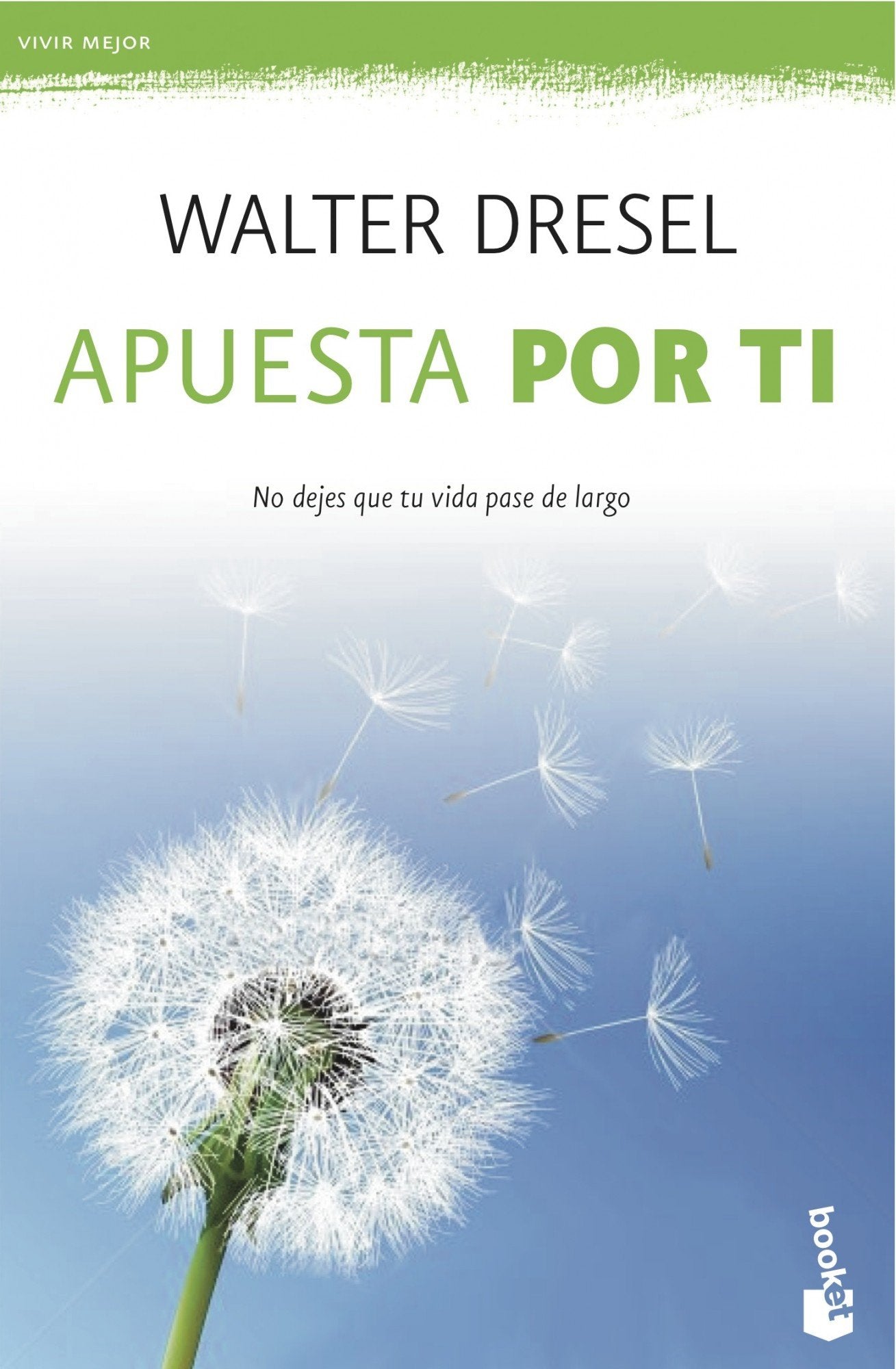 Apuesta por ti (Vivir Mejor)