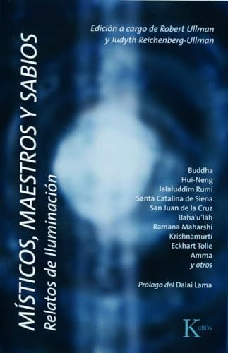 Místicos, maestros y sabios: Relatos de Iluminación (Sabiduría perenne)
