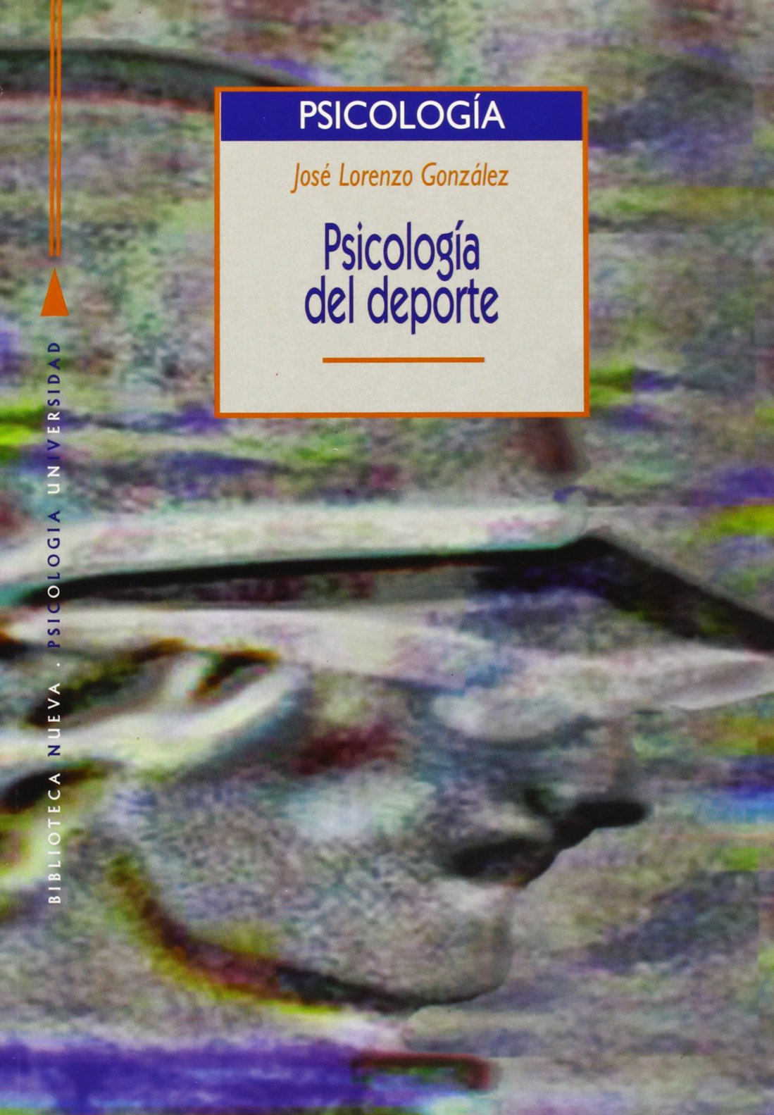 Psicología Del Deporte (PSICOLOGIA UNIVERSIDAD)