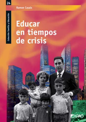 Educar en tiempos de crisis: 024 (Familia / Comunidad educativa)